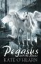 [Pegasus 01] • Pegasus and the Flame of Olympus